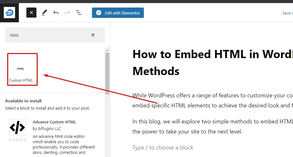 How to Embed HTML in WordPress: 2 Simple Methods 2 Search Custom HTML block in WordPress